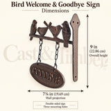 Cast Iron Bird Welcome Goodbye Sign